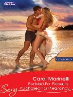 Bedded For Pleasure, Purchased For Pregnancy