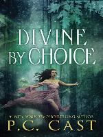 Divine by Choice