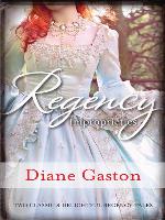 Regency Improprieties/Innocence and Impropriety/The Vanishing Viscountess