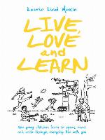 Live, Love and Learn