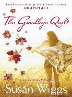 The Goodbye Quilt + Home Before Dark/The Goodbye Quilt/Home Before