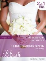 The Bride Plan/The Hometown Hero Returns