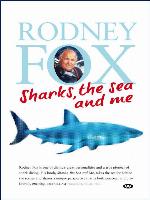Sharks, the Sea and Me