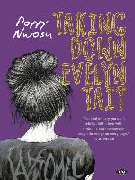 Taking Down Evelyn Tait