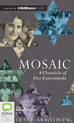 Mosaic: A Chronicle of Five Generations