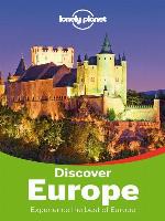 Discover Europe (Lonely Planet Discover)