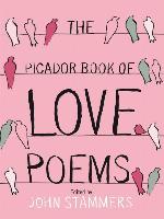 The Picador Book of Love Poems