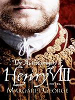 Autobiography of Henry VIII