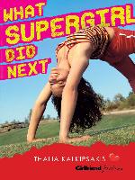 What supergirl did next