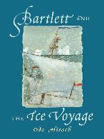 Bartlett and the Ice Voyage