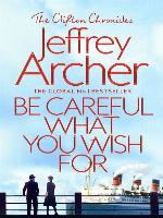 Be Careful What You Wish For