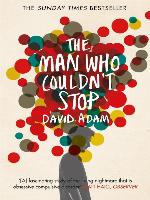 The Man Who Couldn't Stop