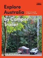 Explore Australia by Camper Trailer