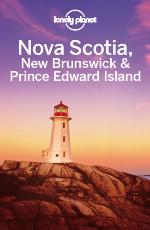 Nova Scotia, New Brunswick & Prince Edward Island Travel Guide