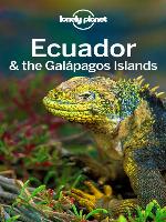 Ecuador & the Galapagos Islands Travel Guide