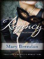 Regency Indiscretions/The Unknown Wife/A Scandalous Marriage