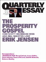 Quarterly Essay 74 the Prosperity Gospel
