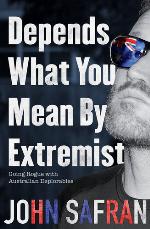 Depends what you mean by extremist : going rogue with Australian deplorables
