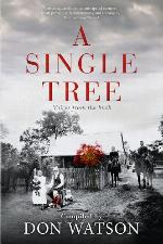 The single tree : voices from the bush
