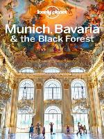 Lonely Planet Munich, Bavaria & the Black Forest