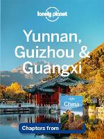 Yunnan, Guizhou & Guangxi
