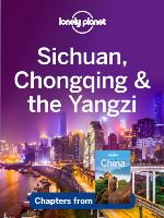 Sichuan, Chongqing & Yangzi