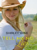 Tell Me No Lies (Prodigal Sons, #1)