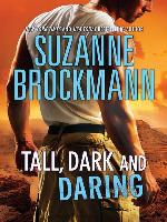 Tall, Dark and Daring