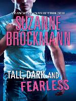 Tall, Dark and Fearless
