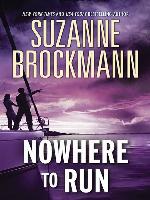 Nowhere to Run/Not Without Risk/A Man to Die For