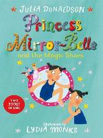 Princess Mirror-Belle and the Magic Shoes (Bind Up 2)