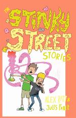 The Stinky Street Stories