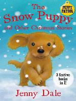 The Snow Puppy and Other Christmas Stories
