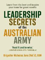 Leadership Secrets of the Australian Army