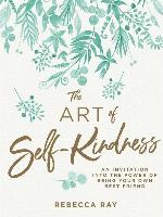 The Art of Self-kindness