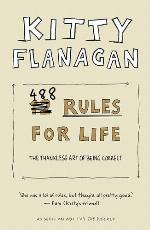 Kitty Flanagan's 488 Rules for Life