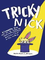 Tricky Nick