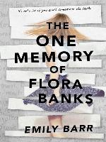 The One Memory of Flora Banks