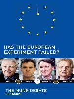 Has the European Experiment Failed?