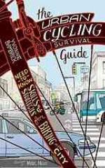 Urban Cycling Survival Guide