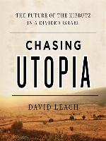Chasing Utopia