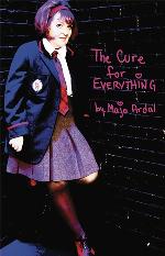 The Cure for Everything