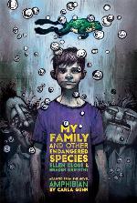 My Family and Other Endangered Species