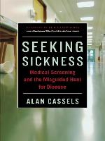 Seeking Sickness