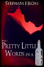 Pretty Little Words in a Bottle