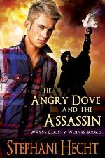The Angry Dove and the Assassin