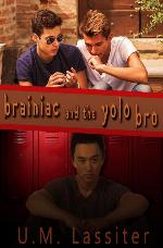 Brainiac and the Yolo Bro