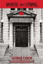 Mouse on a string at the Prison for Women