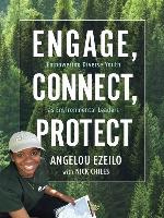 Engage, Connect, Protect