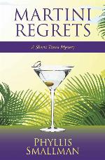 Martini Regrets (A Sherri Travis Mystery)